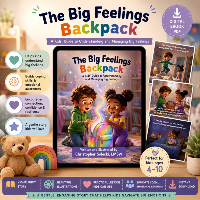 'The Big Feelings Backpack' children's eBook — a kids' guide to understanding and managing big feelings.